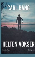 Helten vokser