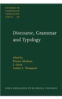 Discourse, Grammar and Typology
