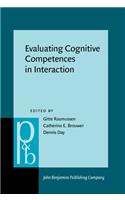 Evaluating Cognitive Competences in Interaction