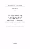 Nag Hammadi à 70 ans. Qu'avons-nous appris? Nag Hammadi at 70: What Have We Learned?