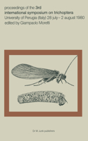 Proceedings of the Third International Symposium on Trichoptera