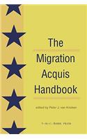 Migration Acquisition Handbook: The Foundation for a Common European Migration Policy