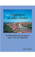 Änggårdarna på söder i Örebro