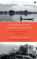 Modern History of Jammu and Kashmir, Volume Three