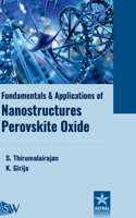 Fundamentals and Applications of Nanostructures Perovskite Oxide (Edition1st)