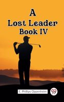 Lost Leader Book IV