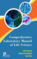 COMPREHENSIVE LABORATORY MANUAL OF LIFE SCIENCES