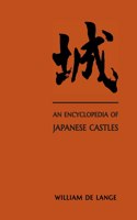 Encyclopedia of Japanese Castles