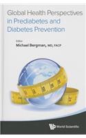 Global Health Perspectives In Prediabetes And Diabetes Prevention