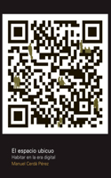 El espacio ubicuo
