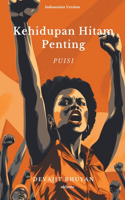 Kehidupan Hitam Penting