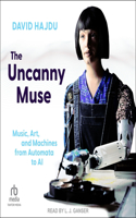 The Uncanny Muse