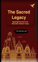 The Sacred Legacy