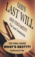 God's Last Will And Testament