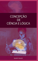 Concepção de Ciência E Lógica
