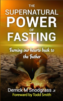 Supernatural Power of Fasting