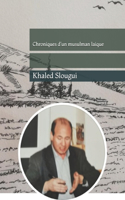 Chroniques d'un musulman laique