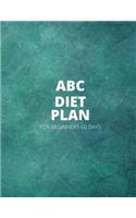 ABC Diet Plan for Biginners 60 Days