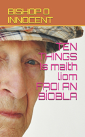 TEN THINGS Is maith liom FAOI AN BÍOBLA