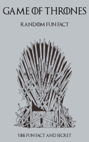 Random Facts Game Of Throne: 186 Facts You Didn't Know About Game Of Thrones