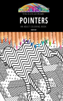 Pointers: AN ADULT COLORING BOOK: An Awesome Pointers Coloring Book For Adults