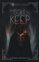 My Soul to Keep
