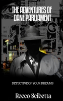 Adventures Of Dane Parliament