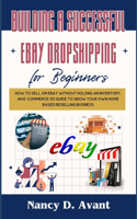 Building a Successful Ebay Dropshipping for Beginners