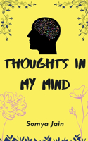 Thoughts in my Mind