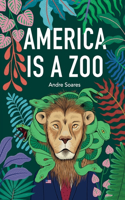 America is a Zoo