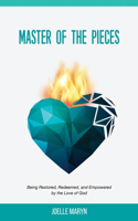 Master of the Pieces