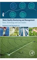 Water Quality Monitoring and Management: Basis, Technology and Case Studies