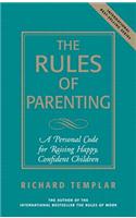 Rules of Parenting, The: (Richard Templar's Rules)
