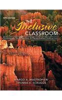 The Inclusive Classroom with Access Code: Strategies for Effective Differentiated Instruction