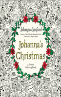 Johanna's Christmas: A Festive Coloring Book for Adults