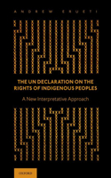 Un Declaration on the Rights of Indigenous Peoples