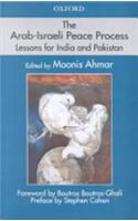 The Arab-Israeli Peace Process: Lessons for India and Pakistan