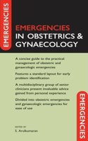 Emergencies in Obstetrics and Gynaecology