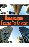 Urbanization in a Federalist Context