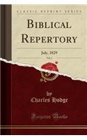 Biblical Repertory, Vol. 1