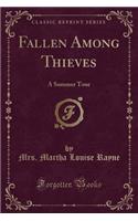 Fallen Among Thieves