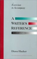 Exercises to Accompany a Writer's Reference