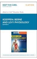 Berne and Levy Physiology Elsevier eBook on Intel Education Study (Retail Access Card)