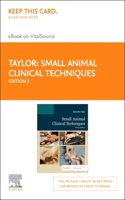 Small Animal Clinical Techniques - Elsevier eBook on Vitalsource (Retail Access Card)