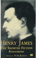 Henry James the Shorter Fiction