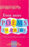 Even More Poems to Enjoy