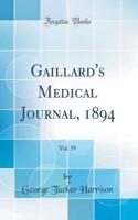 Gaillard's Medical Journal, 1894, Vol. 59 (Classic Reprint)