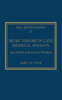 Music Theory in Late Medieval Avignon