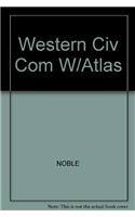Western Civ Com W/Atlas