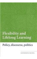 Flexibility and Lifelong Learning